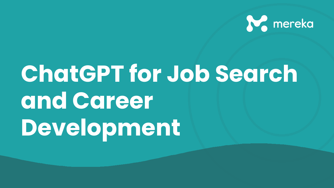 ChatGPT for Job Search and Career Development